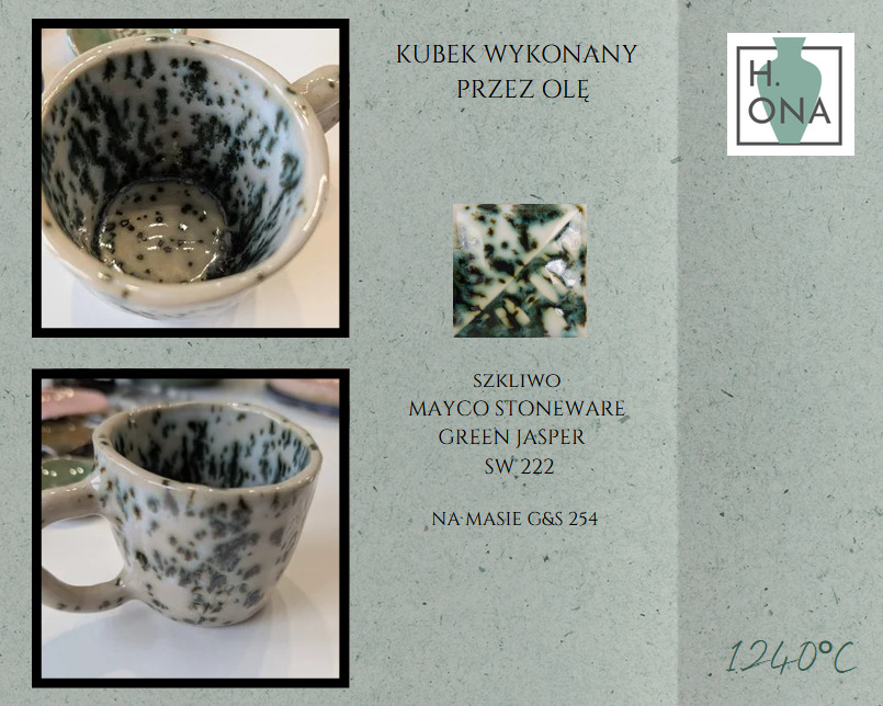 Kubek wykonany przez Olę — szkliwo Mayco Stoneware SW-222 Green Jasper na masie G&S 254