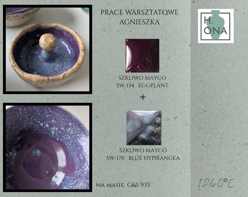 Prace warsztatowe Agnieszki — szkliwa Mayco SW-134 Eggplant i SW-170 Blue Hydrangea na masie G&S 933